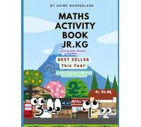 Math Activity Book for Junior. KG | Numbers, Counting, Shapes & Early Math Skills | By Anime Wonderlands: Fun and Educational Math Practice Workbook ... - Build Early Math Confidence Through