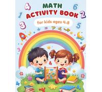 Math Activity Book for Kids Number Tracing, Counting, Mazes and Fun Learning Activities 4-8 ages