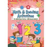 Math And Reading Activities - For Children Ages 4 And Up with answers included: Fun early learning activities with sight words, counting and answer key | Build confidence & school readiness