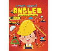 math angles for kids activity book: right acute and obtuse angles book for kids angles math kids math and engineering activity book