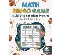 Math Bingo Game: Multi-Step Equations Practice for Middle School: Advanced Algebra Bingo Activity | Solve Multi-Step Equations with Fun & Interactive ... 6-8 (Math Bingo Game: Equations Practice)