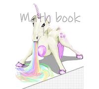 Math book: Graph paper notebook in 8.5x11 a4 format with a beautiful rainbow unicorn cover design. For calculations and practicing mathematical ... use it for geometry. (Mathematics notebooks)
