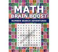 Math Brain Boost: Number Search Adventures | Large Print