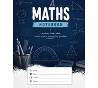 Math composition notebook: 172 Pages | 7.5 x 9.25 Inch Mathematics Notebook for Notes, Homework, Equations, Formulas, Algebra, Geometry, and Problem Solving