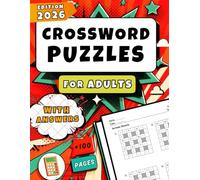Math Crossword Puzzles for Adults: Addition and Subtraction - Adult Math Puzzle Book: 300+ Exercises, Easy To Hard, Solutions Included