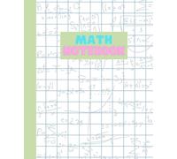 Math Exercise Notebook | Squared Notebook | Squared Jotter | 110 pages: Squared Notebook Perfect for every student| 110 pages | 7.5 x 9.25 "