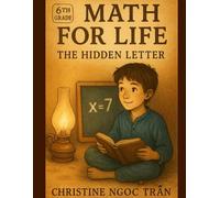Math For Life: The Hidden Letter