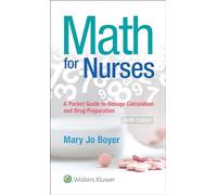 Math For Nurses: : A Pocket Guide to Dosage Calculations and Drug Preparation