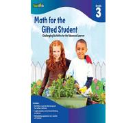 Math for the Gifted Student Grade 3 (For the Gifted Student)
