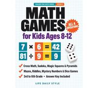 Math Games for Kids Ages 8-12: Cross Math, Sudoku, Magic Squares, Number Pyramids, Mazes and Riddles-Fun Brain Teasers with All Four Operations for 3rd to 6th Grade with Answer Key (5)
