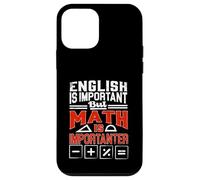Math G unny Mathematics Lover Algebra Numbers School Case for iPhone 12 mini