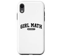 Math Girl University Funny Mathematics Girl Loves Math Case for iPhone XR