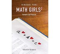 Math Girls 2: Fermat's Last Theorem