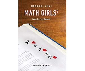 Math Girls 2: Fermat's Last Theorem