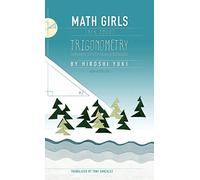 Math Girls Talk About Trigonometry