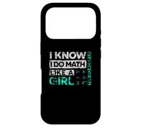 Math Graphic : I Know I Do Math Like A Girl Try To Keep Up Case for iPhone 17 Pro