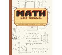 Math Grid Journal: Student Graph Paper Notebook - 5 mm Grid | 8.5 x 11 in | 150 Pages | Math, Science & Drawing Practice