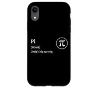 Math Humor Circles Big Ego Trip Pi Fun Definition Mathematic Case for iPhone XR
