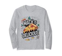 Math is Delicious Funny Pizza Math Teacher Long Sleeve T-Shirt