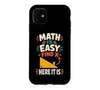 Math Is Easy Funny Algebra Geometry Teacher Case for iPhone 11