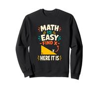 Math Is Easy Funny Algebra Geometry Teacher Sweatshirt