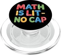 Math Is Lit No Cap - Algebra Fun Teacher & Student Math PopSockets PopGrip for MagSafe