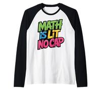 Math is Lit No Cap - Algebra Math Fun Teacher & Student Math Raglan Baseball Tee