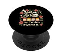 Math Is My Jam And I'm Here To Spread It Floral Math Teacher PopSockets Adhesive PopGrip
