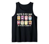 Math Is My Jam And Im Here To Spread It Funny Math Teacher Tank Top