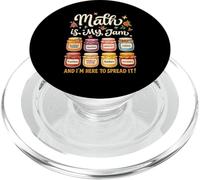 Math Is My Jam And I'm Here To Spread It Funny Teacher PopSockets PopGrip for MagSafe