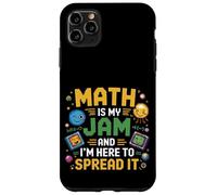Math Is My Jam And I'm Here To Spread It Nerdy Logic |- Case for iPhone 11 Pro Max