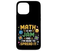 Math Is My Jam And I'm Here To Spread It Nerdy Logic |- Case for iPhone 13 Pro Max