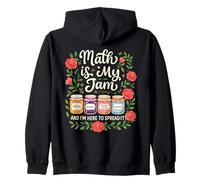 Math Is My Jam And I'm Here To Spread It Zip Hoodie