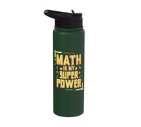 Math is My Superpower Math Teacher Math Nerd Stainless Steel Insulated Water Bottle