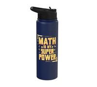 Math is My Superpower Math Teacher Math Nerd Stainless Steel Insulated Water Bottle