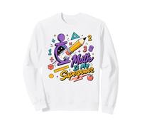 Math Is My Superpower Pencil Numbers Sweatshirt