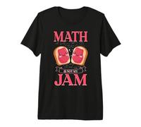 Math is Not My Jam Mathematics Mathematician Funny Math Premium T-Shirt