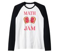 Math is Not My Jam Mathematics Mathematician Funny Math Raglan Baseball Tee