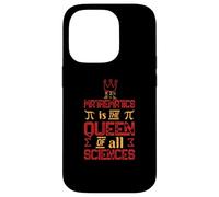 Math is Queen All Sciences Funny Math Student Teacher Gift Case for iPhone 14 Pro