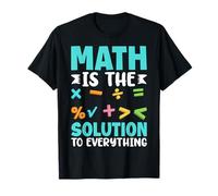 Math is The Solution to Everything Algebra T-Shirt