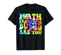 Math Is Tough But So Are You Back To School Teacher Groovy T-Shirt