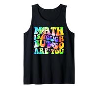 Math Is Tough But So Are You Back To School Teacher Groovy Tank Top