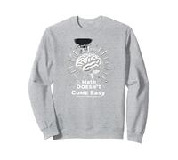 Math is Tough But So Are You Inspirational Brain Power Sweatshirt, Adult Unisex, Heather Grey, S