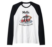 Math It's Really Easy As Pi Sarcastic School Saying for Teen Raglan Baseball Tee