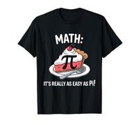 Math It's Really Easy As Pi Sarcastic School Saying for Teen T-Shirt