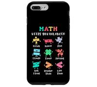 Math Keeps You Balanced Kids Learning School Humor Case for iPhone 7 Plus/8 Plus