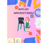 MATH KIDS WORKSHEETS BUNDLE: A Colorful Book For Children Aged 3+, Learning Numbers, Coloring, Counting Numbers, 74 pages