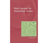Math Lessons for Elementary Grades by Dorothy Harrer (2007-08-01)