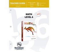 Math Level 6 (Teacher Guide) (Math Lessons for a Living Education) (Math Lessons for a Living Education, 6)