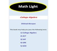 Math Light (2nd Edition): College Algebra